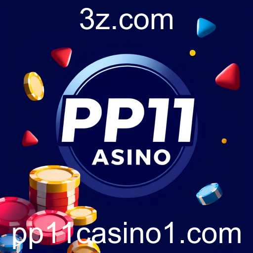 A Ascensão do PP11 Casino